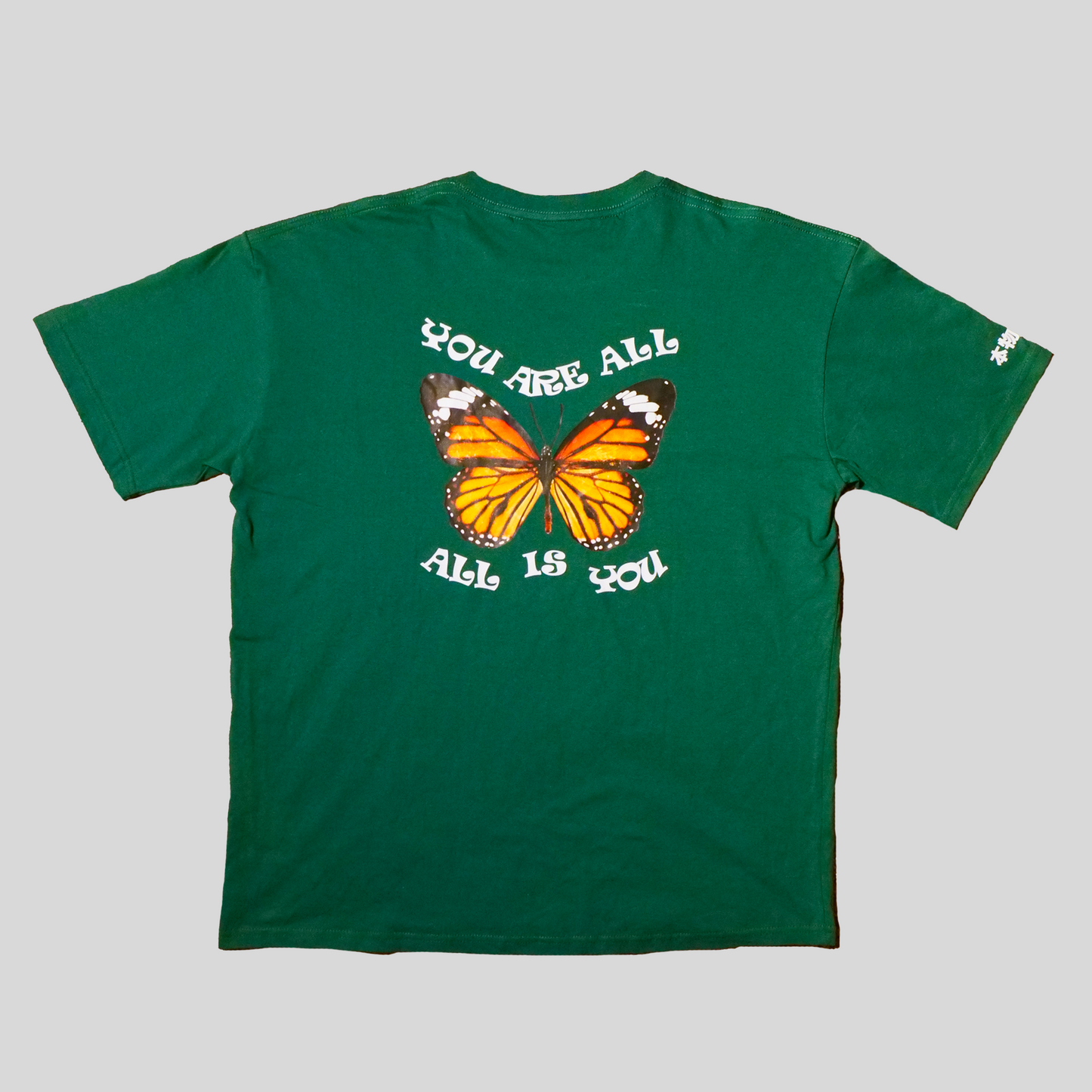 You Are All Shirt (Green)